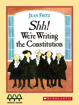 cover image of Shh! We're Writing the Constitution